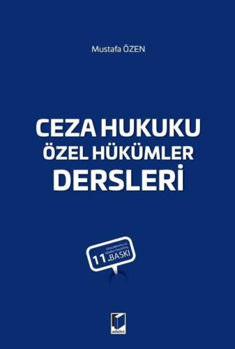 Ceza Hukuku Özel Hükümler Dersleri Mustafa Özen