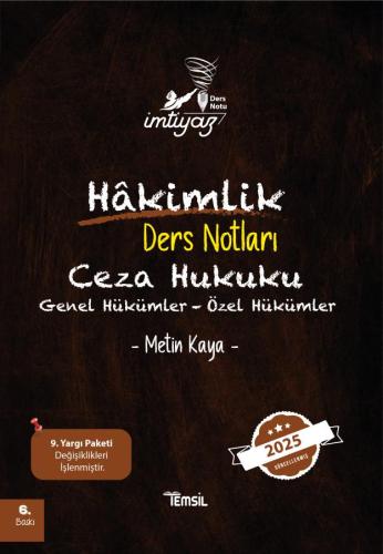 İMTİYAZ  Hakimlik Ders Notları Ceza Hukuku (Genel Hükümler - Özel Hükümler) Ders Notları