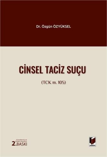 Cinsel Taciz Suçu (TCK m. 105)