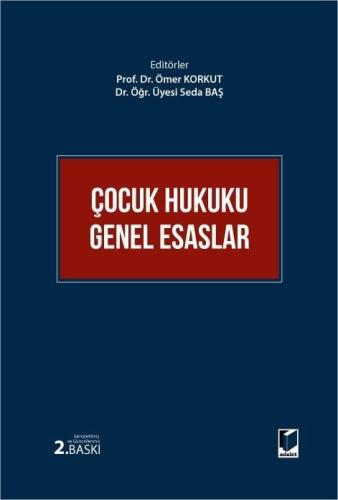 Çocuk Hukuku Genel Esaslar