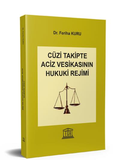 Cüzi Takipte Aciz Vesikasının Hukuki Rejimi