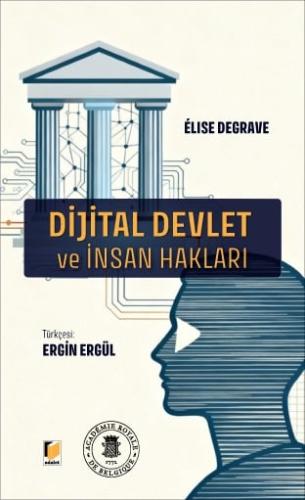 Dijital Devlet ve İnsan Hakları Ergin Ergül