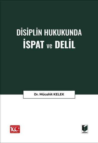Disiplin Hukukunda İspat ve Delil