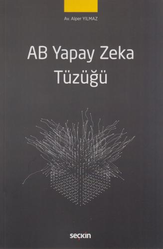 AB Yapay Zeka Tüzüğü