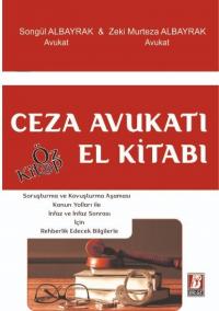 Ceza Avukatı El Kitabı Zeki Murteza Albayrak
