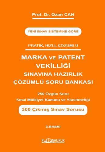 Marka ve Patent Vekilliği Sınavına Hazırlık Çözümlü Soru Bankası Ozan 