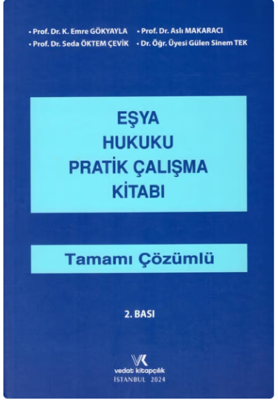 Eşya Hukuku Pratik Çalışma Kitabı