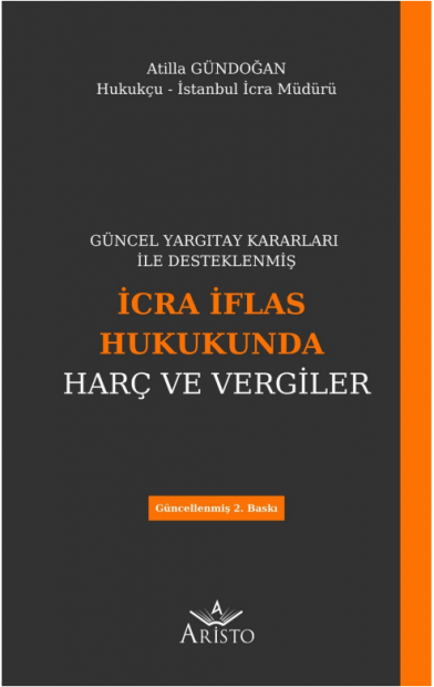 İcra İflas Hukukunda Harç ve Vergiler