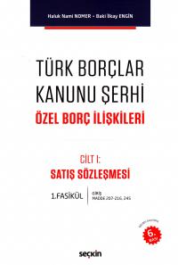 Türk Borçlar Kanunu Şerhi Özel Borç İlişkileri Haluk Nami Nomer