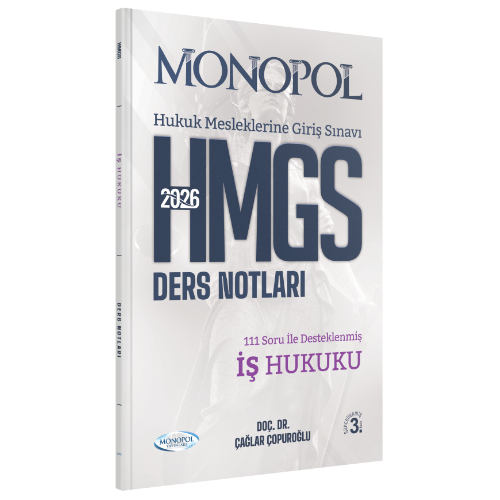 HMGS İş Hukuku Ders Notları