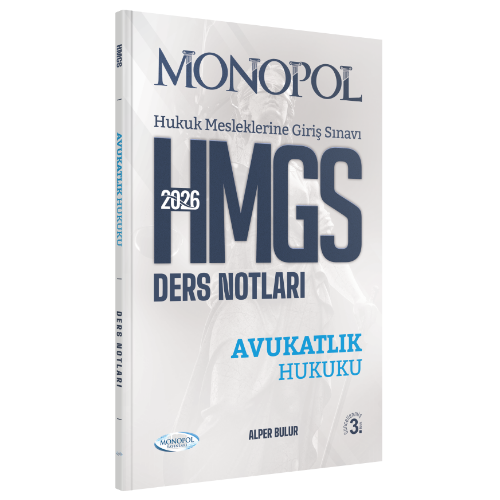 HMGS Avukatlık Hukuku Ders Notları Alper BULUR