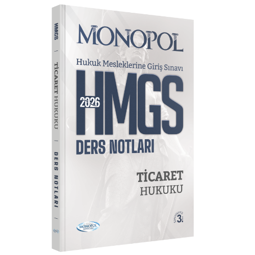 HMGS Ticaret Hukuku Ders Notları Yayın Kurulu
