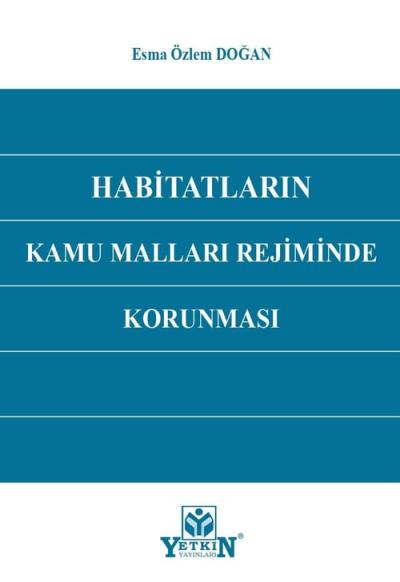 Habitatların Kamu Malları Rejiminde Korunması