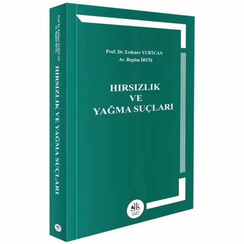 Hırsızlık ve Yağma Suçları Erdener Yurtcan