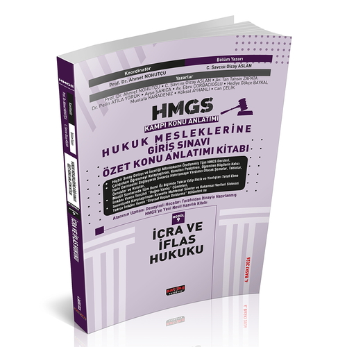 HMGS Kampı Özet Konu Anlatımı İcra ve İflas Hukuku Ahmet Nohutçu