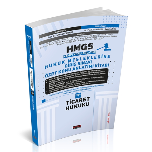 HMGS Kampı Özet Konu Anlatımı Ticaret Hukuku Ahmet Nohutçu