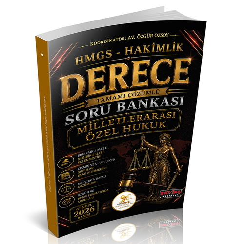 HUKAL HMGS-Hakimlik Derece Milletlerarası Özel Hukuk Soru Bankası