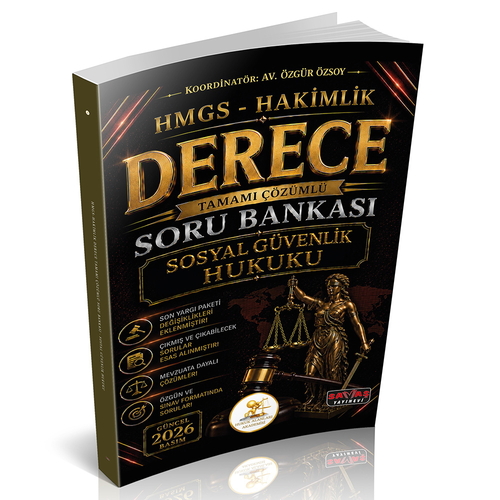 HUKAL HMGS-Hakimlik Derece Sosyal Güvenlik Hukuku Soru Bankası