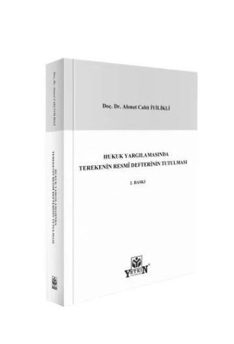 Hukuk Yargılamasında Terekenin Resmi Defterinin Tutulması