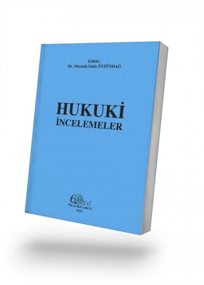 Hukuki İncelemeler