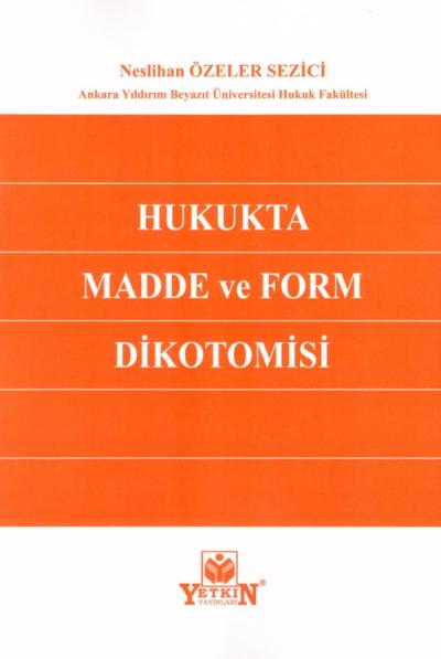 Hukukta Madde ve Form Dikotomosi