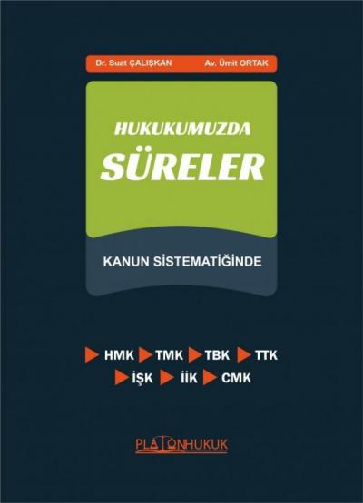 Hukukumuzda Süreler