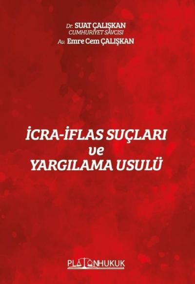 İcra ‐ İflas Suçları Ve Yargılama Usulü