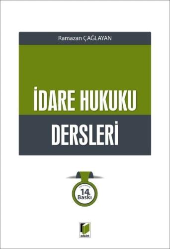 İdare Hukuku Dersleri Ramazan Çağlayan