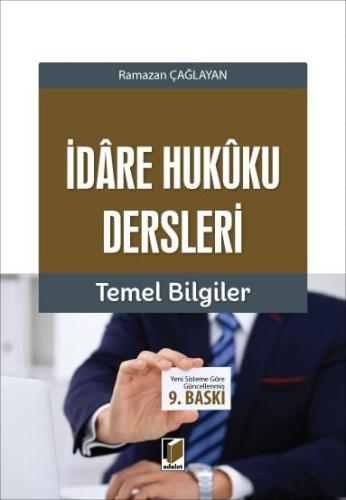 İdare Hukuku Dersleri Temel Bilgiler