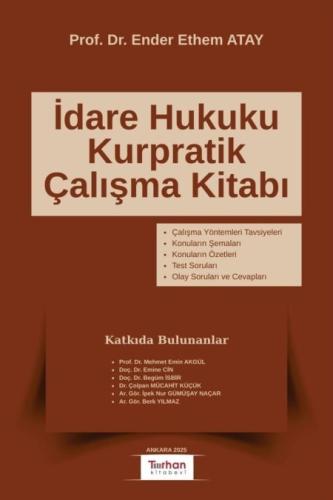İdare Hukuku Kurpratik Çalışma Kitabı Ender Ethem Atay