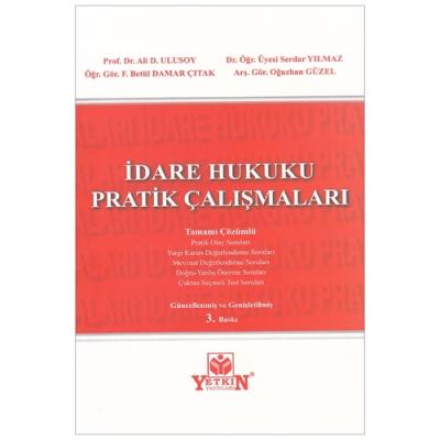 İdare Hukuku Pratik Çalışmaları