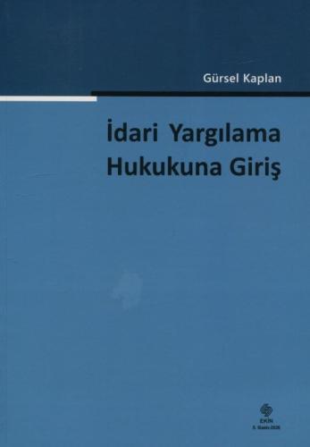 İdari Yargılama Hukukuna Giriş