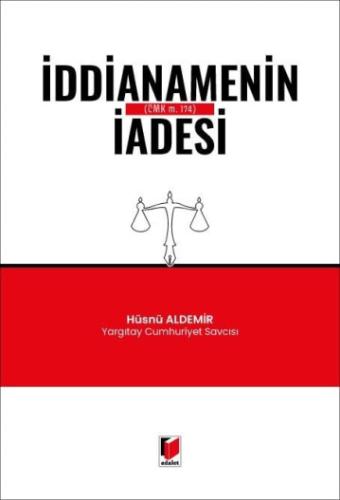 İddianamenin İadesi (CMK m. 174)
