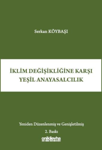 İklim Değişikliğine Karşı Yeşil Anayasalcılık