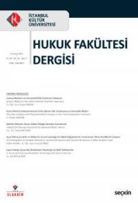 İstanbul Kültür Üniversitesi Hukuk Fakültesi Dergisi Cilt: 20 - Sayı:2
