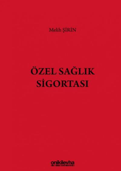 Özel Sağlık Sigortası