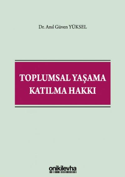 Toplumsal Yaşama Katılma Hakkı