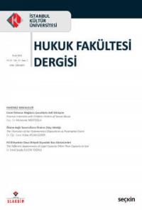 İstanbul Kültür Üniversitesi Hukuk Fakültesi Dergisi Cilt: 21 - Sayı:1