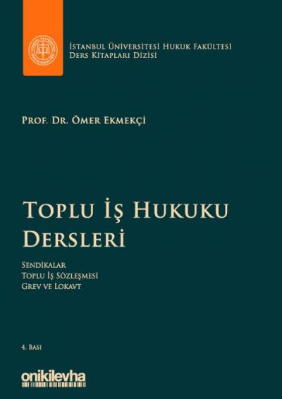 Toplu İş Hukuku Dersleri