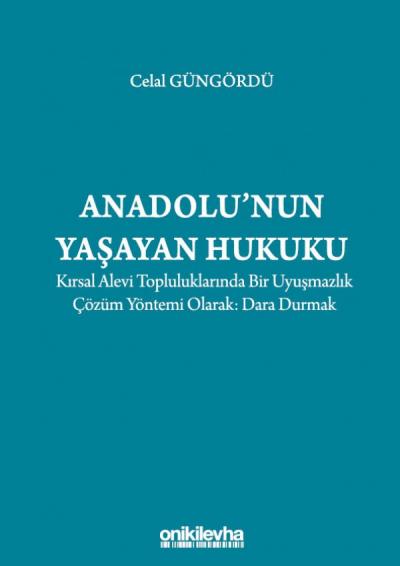 Anadolu'nun Yaşayan Hukuku