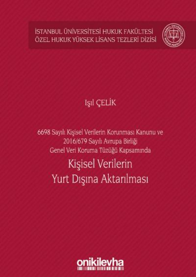Kişisel Verilerin Yurt Dışına Aktarılması
