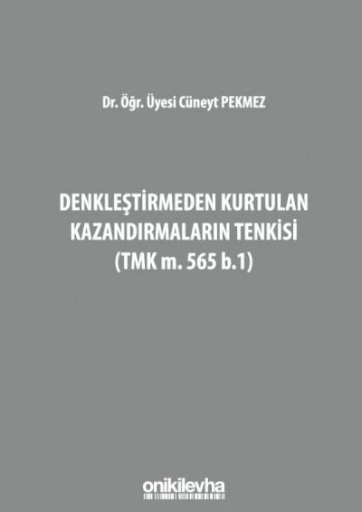 Denkleştirmeden Kurtulan Kazandırmaların Tenkisi