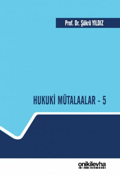 Hukuki Mütalaalar  5