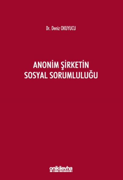 Anonim Şirketin Sosyal Sorumluluğu