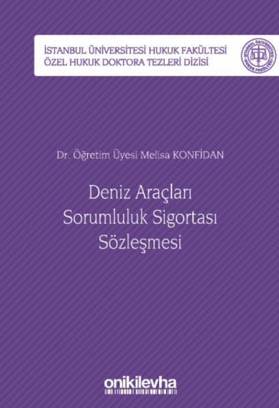Deniz Araçları Sorumluluk Sigortası Sözleşmesi