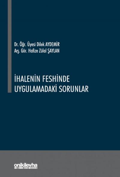 İhalenin Feshinde Uygulamadaki Sorunlar
