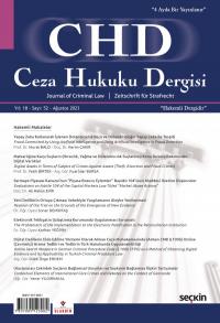 Ceza Hukuku Dergisi Sayı: 52 - Ağustos 2023 Veli Özer Özbek