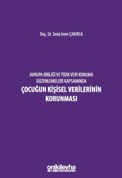 Çocuğun Kişisel Verilerinin Korunması