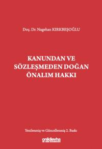 Kanundan ve Sözleşmeden Doğan Önalım Hakkı Nagehan Kırkbeşoğlu