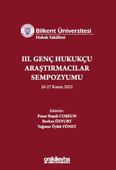 III. Genç Hukukçu Araştırmacılar Sempozyumu